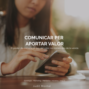 comunicar per aportar valor